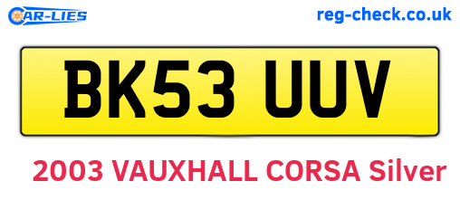 BK53UUV are the vehicle registration plates.