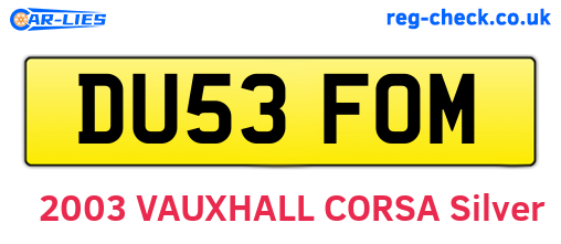DU53FOM are the vehicle registration plates.