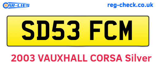 SD53FCM are the vehicle registration plates.