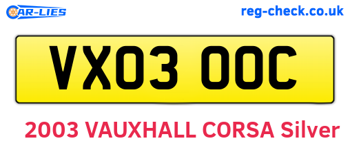 VX03OOC are the vehicle registration plates.