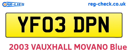 YF03DPN are the vehicle registration plates.