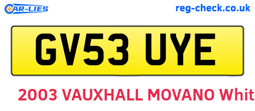 GV53UYE are the vehicle registration plates.