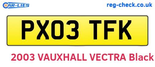 PX03TFK are the vehicle registration plates.