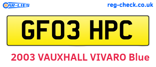 GF03HPC are the vehicle registration plates.