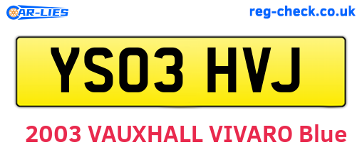 YS03HVJ are the vehicle registration plates.