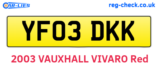 YF03DKK are the vehicle registration plates.
