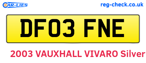 DF03FNE are the vehicle registration plates.