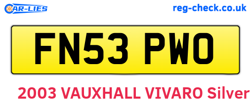 FN53PWO are the vehicle registration plates.
