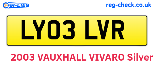 LY03LVR are the vehicle registration plates.