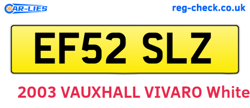 EF52SLZ are the vehicle registration plates.