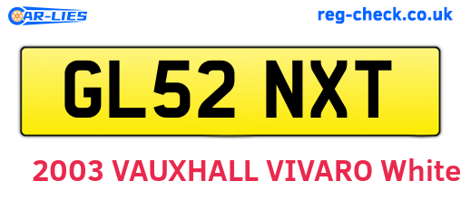 GL52NXT are the vehicle registration plates.