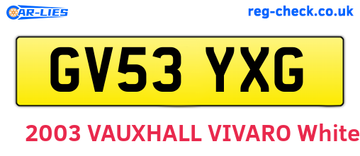 GV53YXG are the vehicle registration plates.