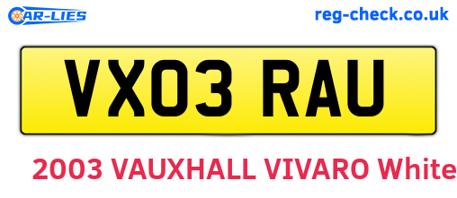 VX03RAU are the vehicle registration plates.