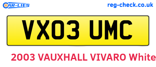 VX03UMC are the vehicle registration plates.