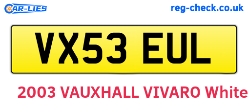 VX53EUL are the vehicle registration plates.