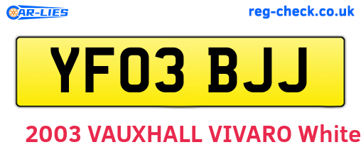 YF03BJJ are the vehicle registration plates.