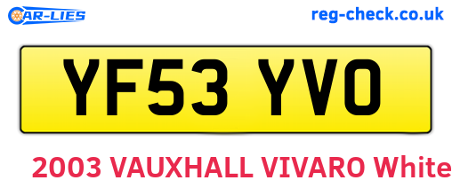 YF53YVO are the vehicle registration plates.