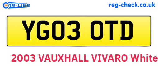 YG03OTD are the vehicle registration plates.