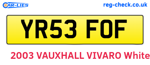 YR53FOF are the vehicle registration plates.