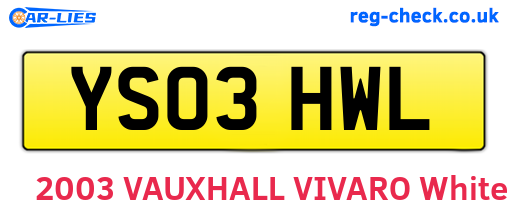 YS03HWL are the vehicle registration plates.