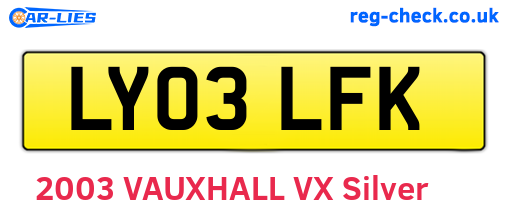 LY03LFK are the vehicle registration plates.