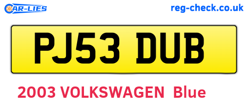 PJ53DUB are the vehicle registration plates.