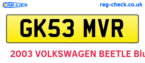 GK53MVR are the vehicle registration plates.