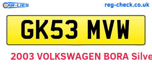 GK53MVW are the vehicle registration plates.