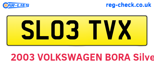 SL03TVX are the vehicle registration plates.