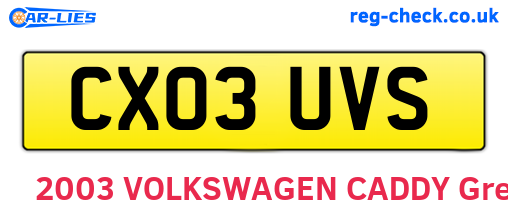 CX03UVS are the vehicle registration plates.