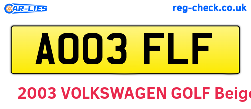 AO03FLF are the vehicle registration plates.