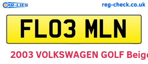 FL03MLN are the vehicle registration plates.
