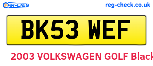 BK53WEF are the vehicle registration plates.