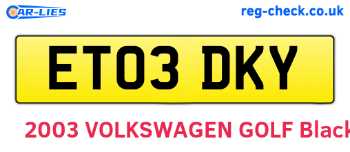 ET03DKY are the vehicle registration plates.