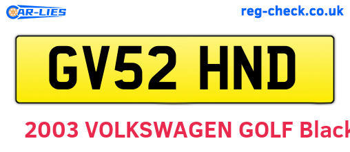 GV52HND are the vehicle registration plates.
