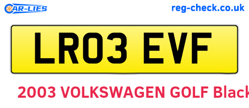 LR03EVF are the vehicle registration plates.