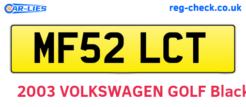 MF52LCT are the vehicle registration plates.