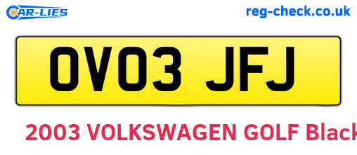 OV03JFJ are the vehicle registration plates.