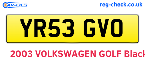 YR53GVO are the vehicle registration plates.