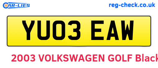 YU03EAW are the vehicle registration plates.