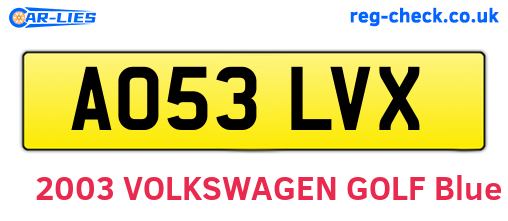 AO53LVX are the vehicle registration plates.