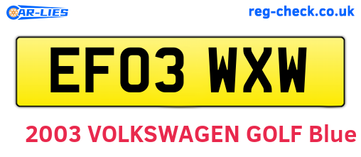 EF03WXW are the vehicle registration plates.