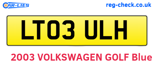 LT03ULH are the vehicle registration plates.