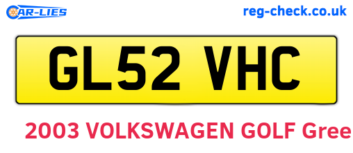 GL52VHC are the vehicle registration plates.