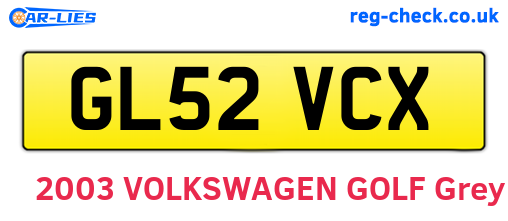 GL52VCX are the vehicle registration plates.