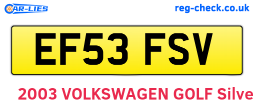 EF53FSV are the vehicle registration plates.