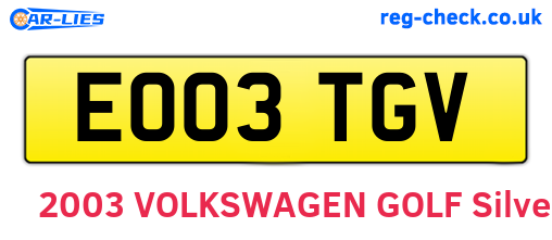 EO03TGV are the vehicle registration plates.