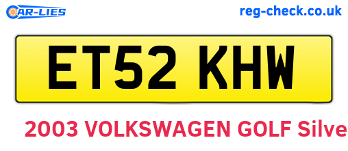 ET52KHW are the vehicle registration plates.