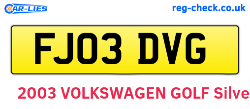 FJ03DVG are the vehicle registration plates.