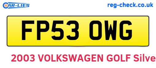 FP53OWG are the vehicle registration plates.